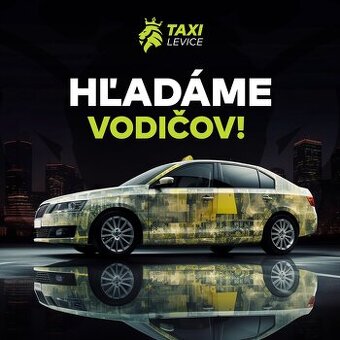 Hľadáme šoféra do Taxislužby