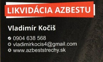 Likvidácia -odvoz azbestu.