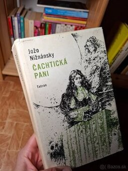 Čachtická pani - Jožo Nižnánsky