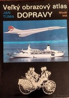 Predám knihu:Veľký  obrazový atlas dopravy.