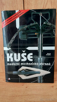 Predám knihu Kuše - moderní mechanické zbraně - 1