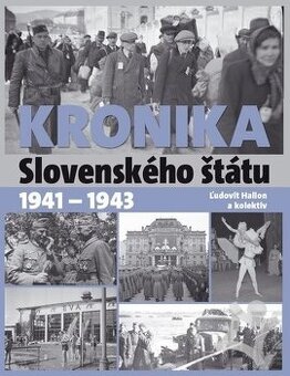 KRONIKA SLOVENSKÉHO ŠTÁTU