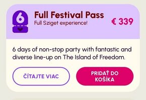 Sziget festivál-Full festival pass (6dní) 21+