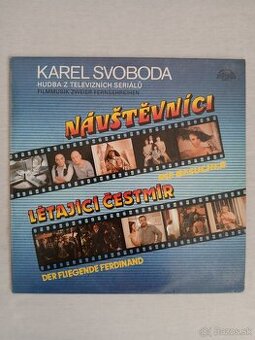 Karel Svoboda - Návštěvníci / Létající Čestmír