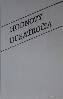 Hodnoty desaťročia