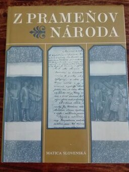 Z prameňov národa (Memorandum slovenského národa 1861)