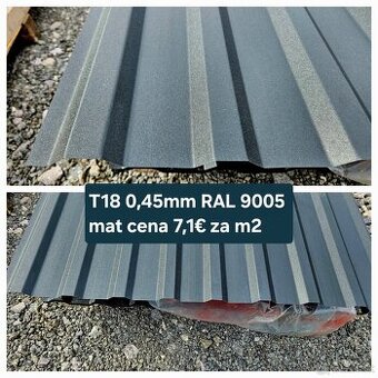 TOP CENA Trapézový plech T18 0,45mm RAL 9005 matná