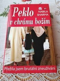 Peklo v chrámu božím - Nabila Sharma