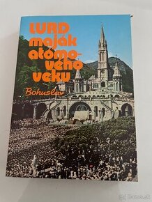Lurd Bohuslav – Maják atómového veku