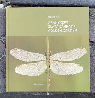 NOVÁ KNIHA ZLATÁ ZÁHRADA – PÉTER FODOR - 10€