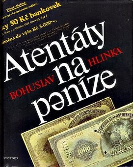 Atentáty na peníze - hledána literatura pro numismatiky