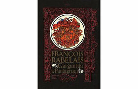 F. Rabelais - Gargantua a Pantagruel