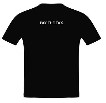 Tričko PAY THE TAX
