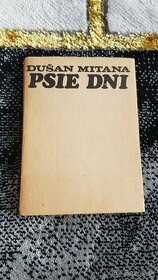 Dušan Mitana - Psie Dni