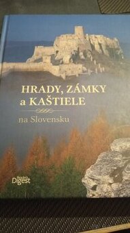 Hrady,zámky a kaštiele.