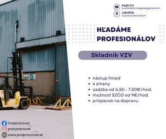 Skladník VZV v Dubnici nad Váhom, 2 zmeny