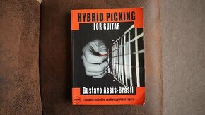 Hybrid Picking for Guitar Gustavo Assis-Brasil - Guitar Tech
