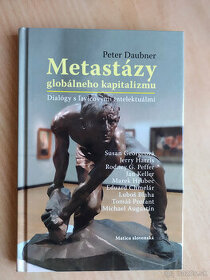 Metastázy globálneho kapitalizmu - Peter Daubner - 1
