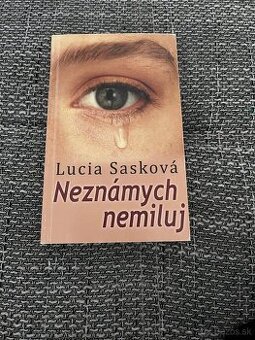 Saskova - Neznamých nemiluj