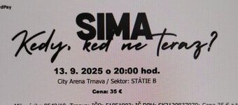 Sima- kedy keď nie teraz