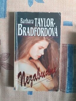 Barbara Taylor Bradfordova - Nezabudni