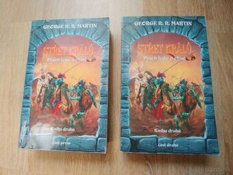 George R. R. Martin: Střet králů 1, 2, Píseň ledu a ohné