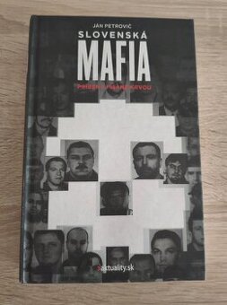 Predám knihu Ján Petrovič - Slovenská mafia