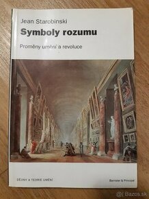 J. Starobinsky, Symboly rozumu
