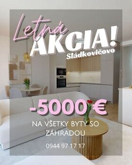 MEGA LETNÁ AKCIA ZĽAVA 5000€ na každý 2 - izbový byt s