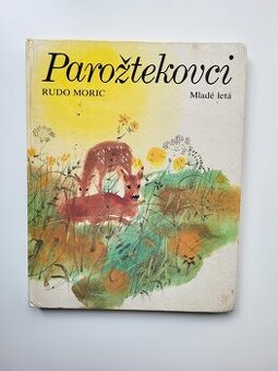 Rudo Moric - Parožtekovci