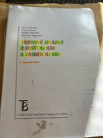 testové otazky z histológie a embryologia upjs ke - 1