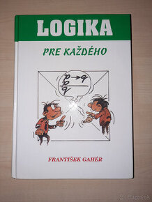 Logika pre každého (František Gahér)