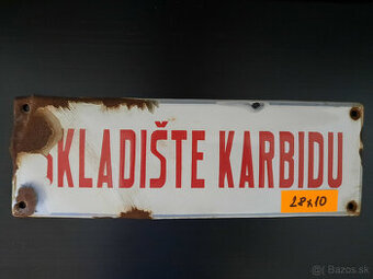 Smaltovaná ceduľa - tabuľa Skladište karbidu