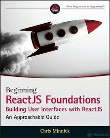 Beginning ReactJS Foundations Building User Interfaces