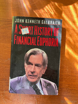 Short History of Financial Euphoria