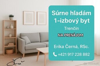 Ponúknutie na prenájom 1 izbový byt Trenčín