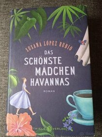 Das schönste Mädchen Havannas - román v nemčine