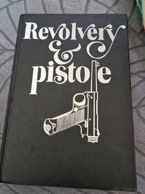 Kniha REVOLVERY A PISTOLE - 1