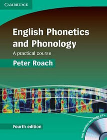 English Phonetics and Phonology + CD - Peter Roach