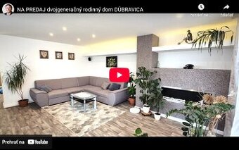 DÚBRAVICA, dvojgeneračný dom po rekonštrukcii