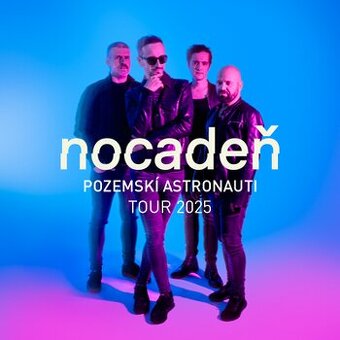 Nocadeň Pozemskí Astronauti Tour 2025