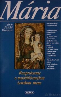Mária - Rozprávanie o najobľúbenejšom ženskom mene