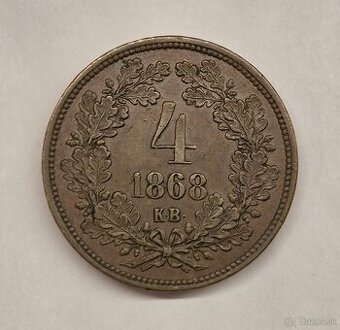4 Grajciar 1868 K.B František Jozef I.