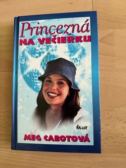 Princezna na večierku.