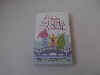 Kerry Winfreyová-Čekání na Toma Hankse