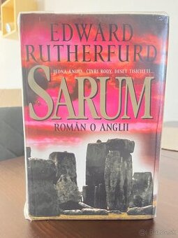 Edward Rutherfurd - Sarum, román o Anglii.