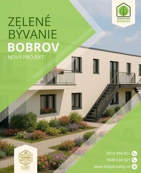 NOVOSTAVA  BYTOV BOBROV ZELENÉ BYVANIE BOBROV
