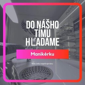 Hľadáme manikérku