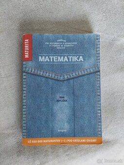 Ivan Teplička: Matematika (maturita)