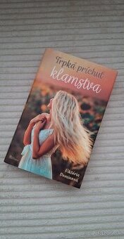 Trpká príchuť klamstva